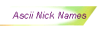 Ascii Nick Names